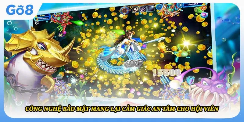 Công nghệ bảo mật mang lại cảm giác an tâm cho hội viên 