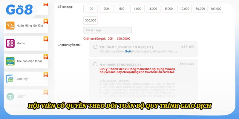 Hội viên có quyền theo dõi toàn bộ quy trình giao dịch 