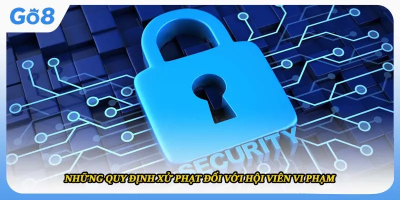 Những quy định xử phạt đối với hội viên vi phạm 